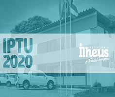 Ilhéus divulga Calendário Fiscal do IPTU 2020