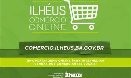 Prefeitura de Ilhéus lança plataforma para comércio on-line