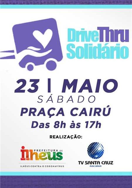Prefeitura de Ilhéus e TV Santa Cruz promovem Drive Thru Solidário neste sábado