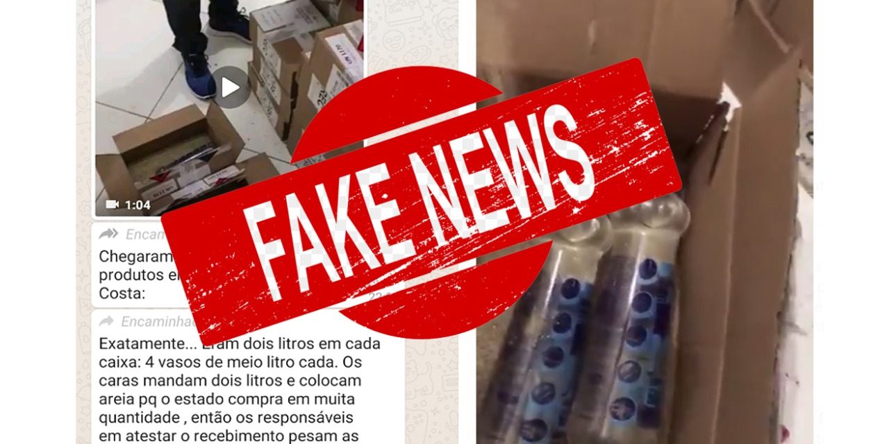 Governo do Estado desmente fake news e diz que não enviou areia em caixas com álcool em gel