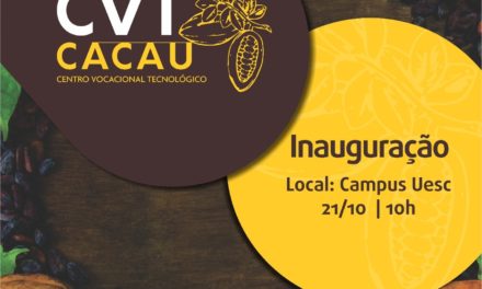 CVT Cacau será inaugurado na próxima semana em Ilhéus