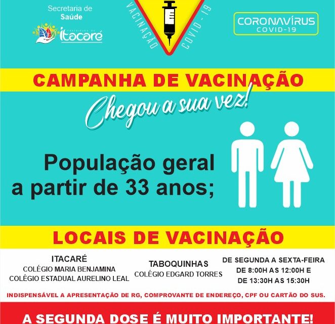 Itacaré realiza a vacinação para pessoas acima de 33 anos contra a Covid