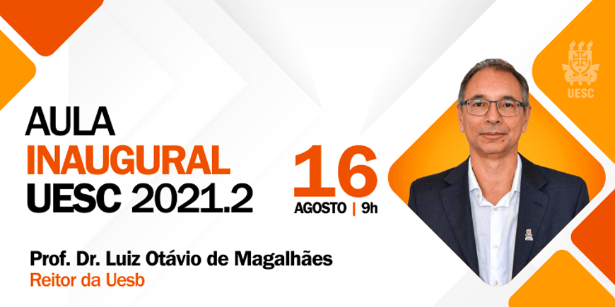 “Resgatar e ressignificar a universidade pública” será o tema da aula inaugural da Uesc nesta segunda