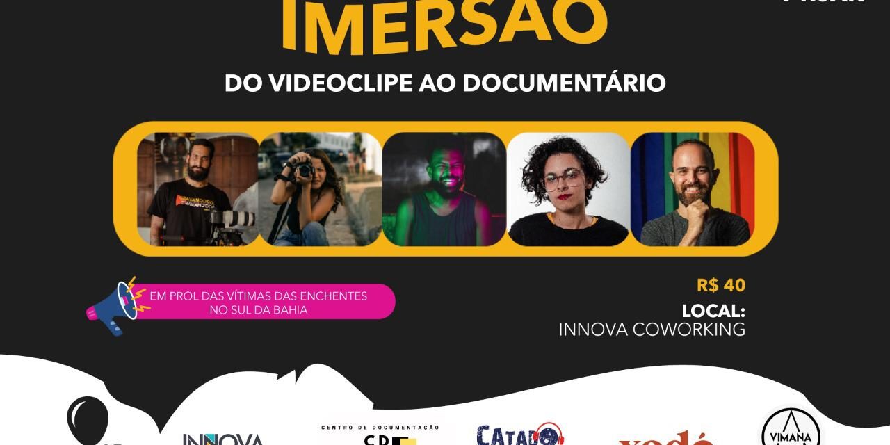 Evento audiovisual destina bilheteria às vítimas da chuva na Bahia