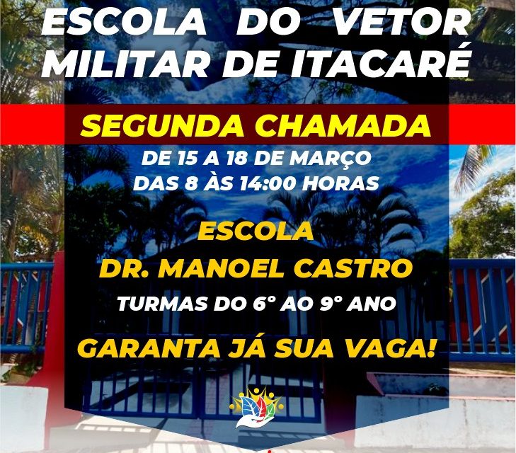 Itacaré: começa amanhã (15) a 2ª chamada para Escola do Vetor Disciplinar Militar