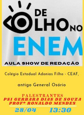 De Olho no ENEM – Colégio Estadual Adonias Filho realiza ‘Aula Show de Redação’