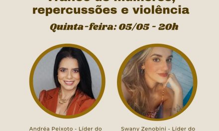Núcleo de Mulheres do Brasil promove live sobre Tráfico de Mulheres amanhã (5)