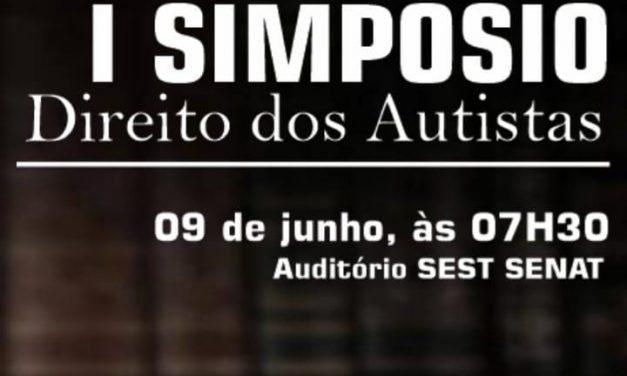 AMA promove I Simpósio do Direito dos Autistas em Itabuna