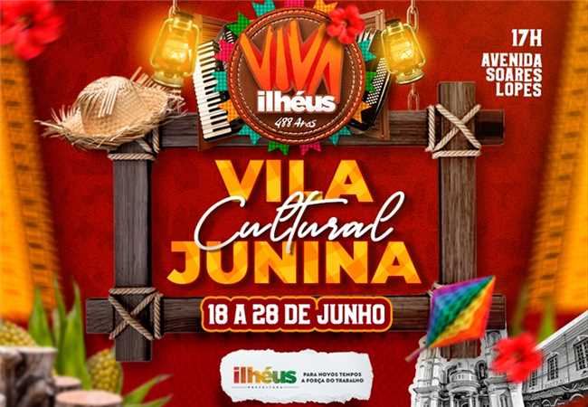 Viva Ilhéus: Vila Cultural Junina será lançada neste sábado