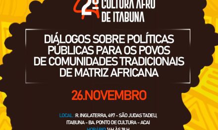 II Circuito da Cultura Afro em Itabuna marca manifestações do Mês da Consciência Negra