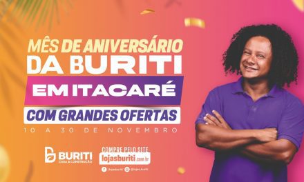 Buriti de Itacaré celebra dois anos de loja e se consolida como referência em materiais para construção na cidade