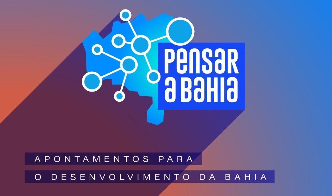 SEI apresenta resultados estratégicos para o desenvolvimento da Bahia